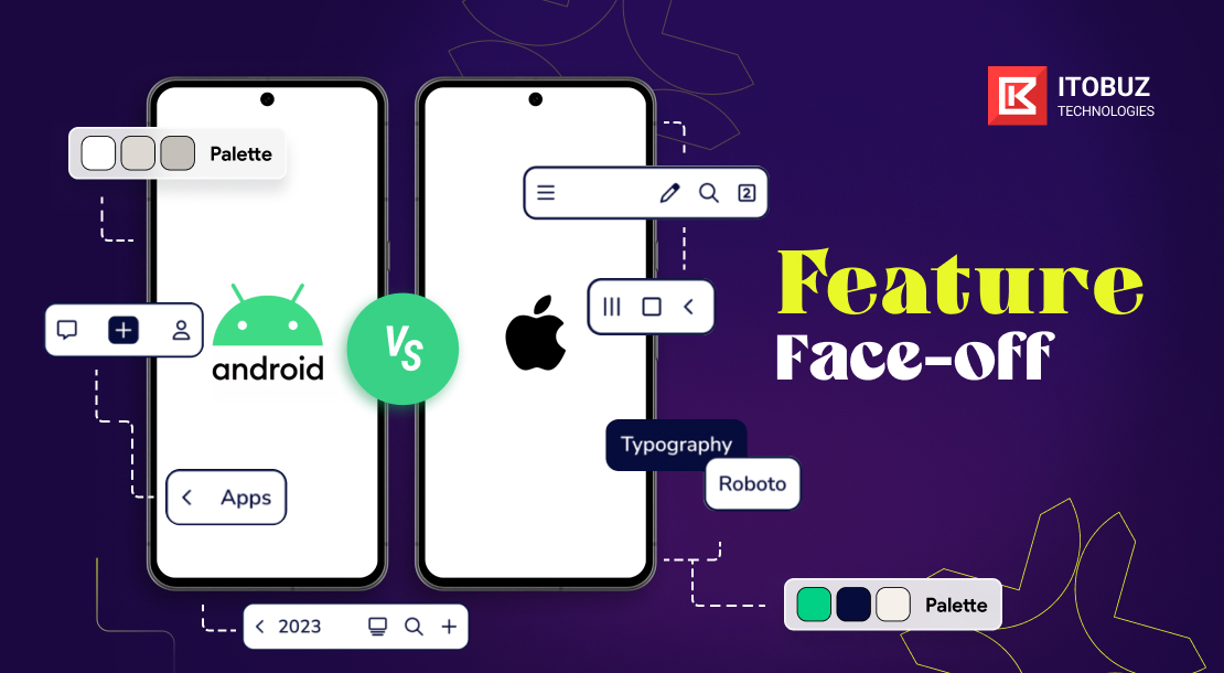 Android vs iOS Development: Feature Face-Off