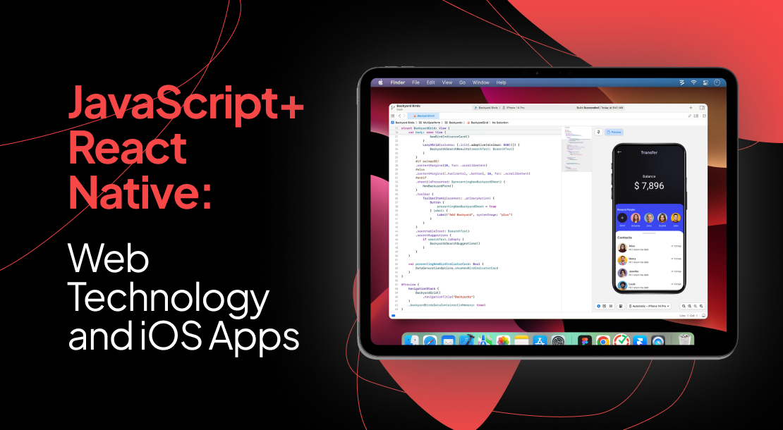JavaScript + React Native: Web Technology and iOS Apps