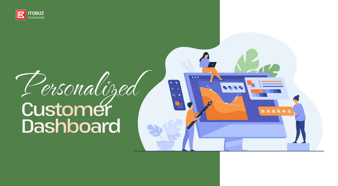 Personalized Customer Dashboard