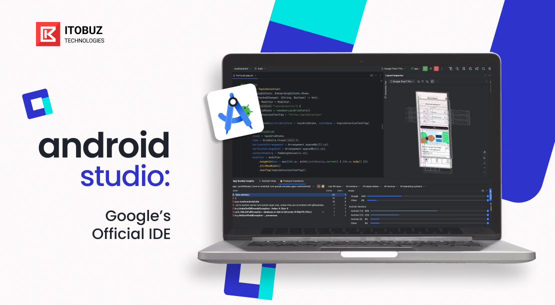 Android Studio: Google’s Official IDE