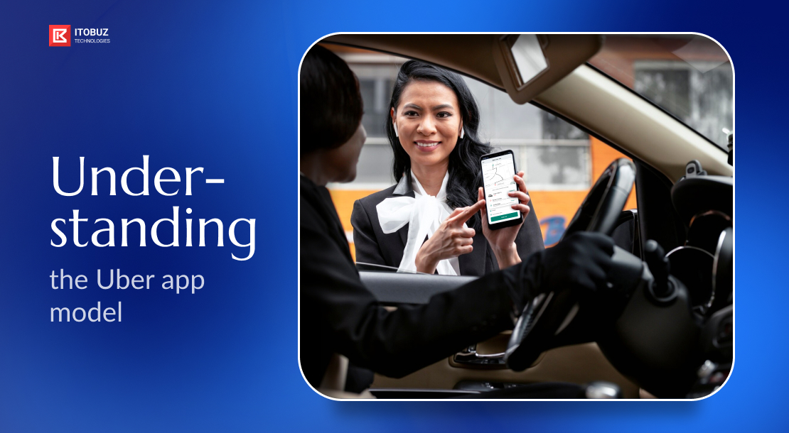 Understanding the Uber App Model