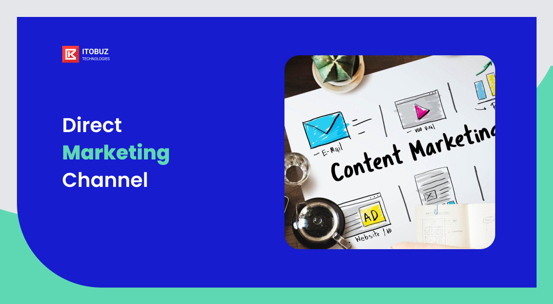 Direct Marketing Channel