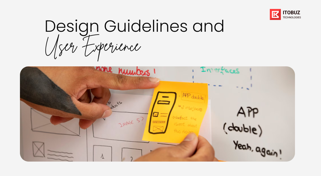 4. Design Guidelines and User Experience
